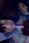 Ms. Purple nonton streaming Ms. Purple