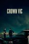 Crown Vic nonton streaming Crown Vic