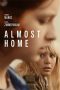 Almost Home nonton film Almost Home