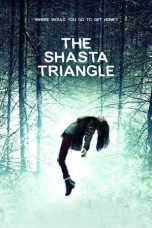 The Shasta Triangle nonton film The Shasta Triangle