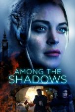 Among the Shadows nonton film Among the Shadows