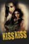 Kiss Kiss nonton film Kiss Kiss