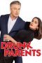 Drunk Parents nonton film Drunk Parents